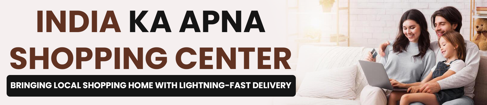 Home india ka apna shopping center